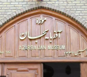 Cultural Heritage at the Azerbaijan Museum in Tabriz
